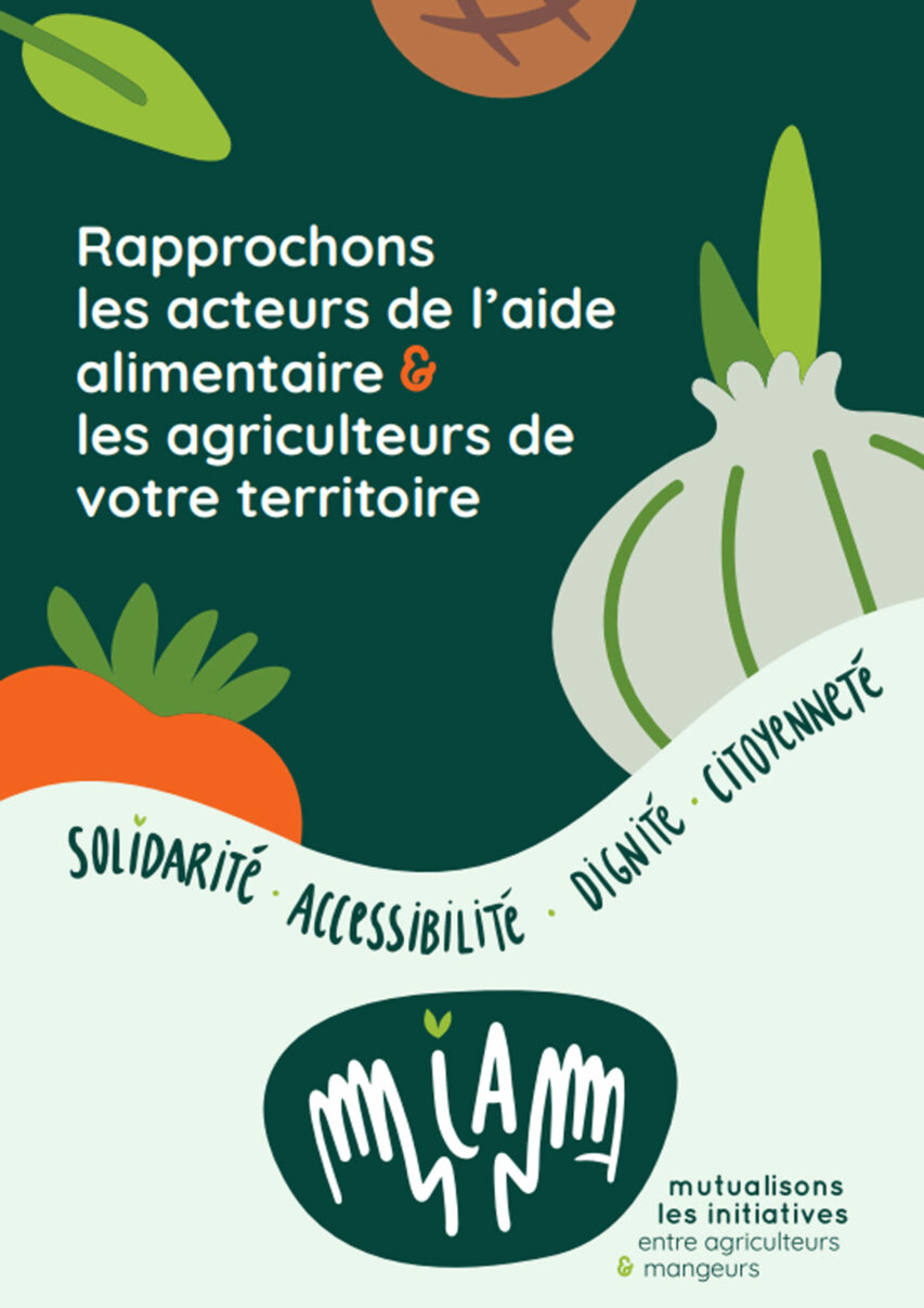 Rapprochons les acteurs de l’aide alimentaire & les agriculteurs de votre territoire