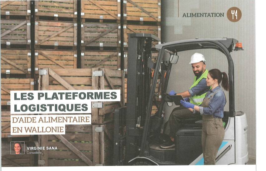 Les plateformes logistiques d’aide alimentaire en Wallonie Les plateformes logistiques d’aide alimentaire en Wallonie